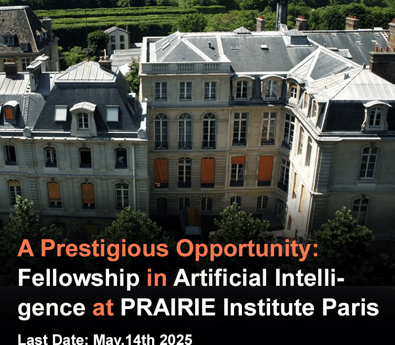 A Prestigious Opportunity: Fellowship in Artificial Intelligence at PRAIRIE Institute